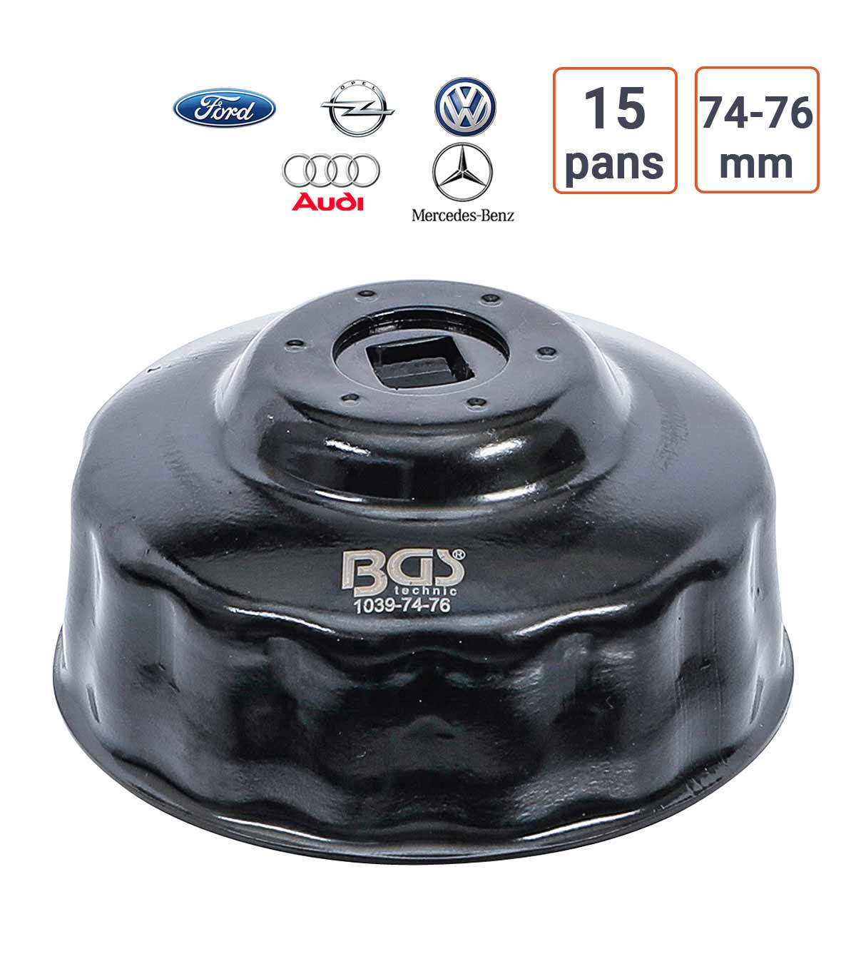 Cloche à filtre à huile 15 pans 74 - 76 mm Audi, Ford, MB, Opel, VW