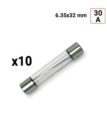 Fusible VERRE 6.35x32mm 30A par 10 ex.